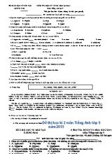Đề kiểm tra học kỳ II môn Tiếng Anh Lớp 9 - Năm học 2014-2015 - Sở giáo dục và đào tạo Quảng Nam (Có đáp án)